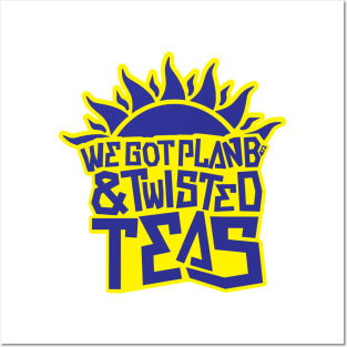 Plan Bs & Twisted Teas - Blue/Yellow Posters and Art